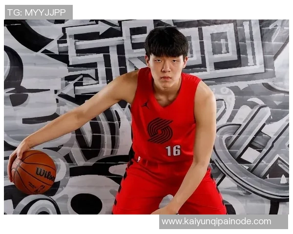 杨瀚森在开拓者战术体系与人员配置下出场时间或将受到限制